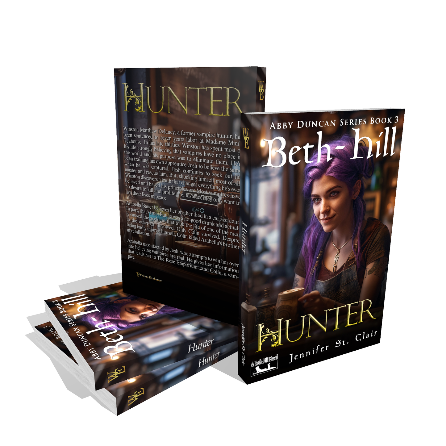 A Beth-Hill Novel: Abby Duncan Series, Book 3: Hunter by Jennifer St. Clair