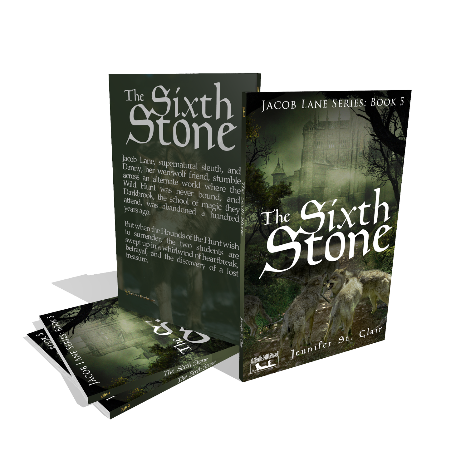 A Beth-Hill Novel: Jacob Lane Series Book 5: The Sixth Stone by Jennifer St. Clair