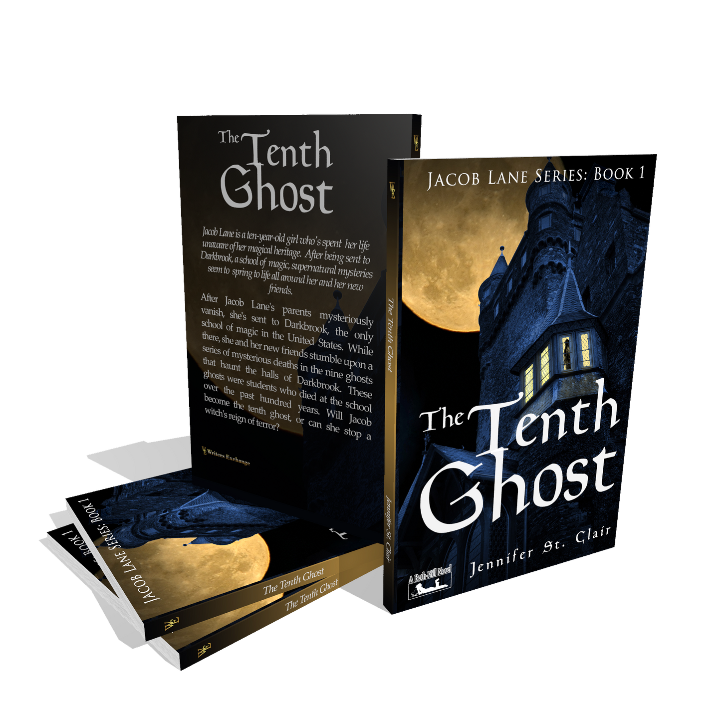 A Beth-Hill Novel: Jacob Lane Series Book 1: The Tenth Ghost by Jennifer St. Clair