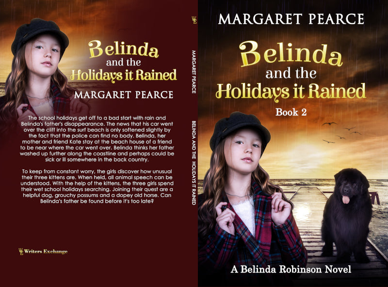 A Belinda Robinson Novel Series, Book 2: Belinda and the Holidays it Rained by Margaret Pearce