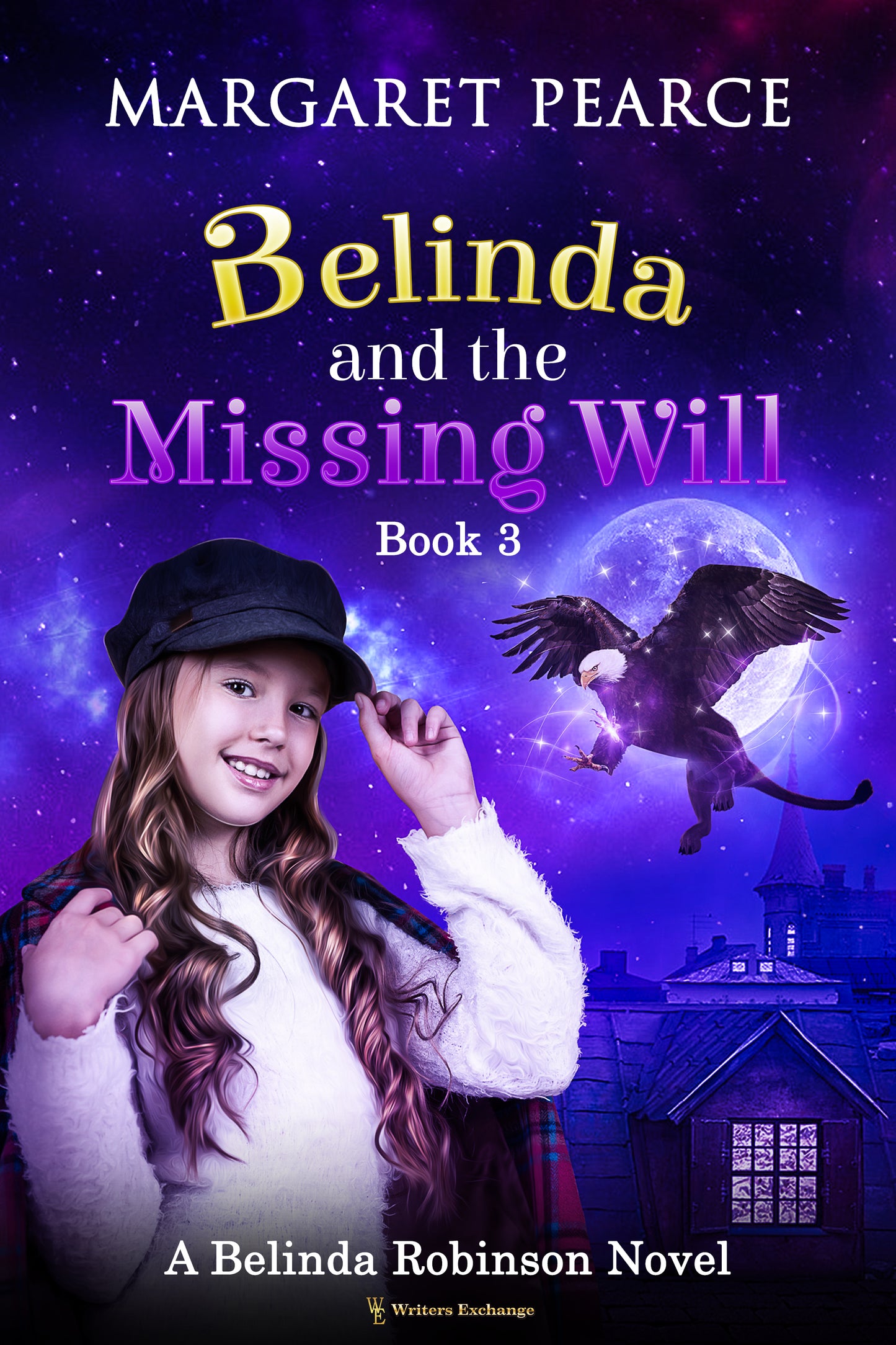 A Belinda Robinson Novel Series, Book 3: Belinda and the Missing Will by Margaret Pearce