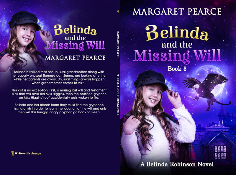 A Belinda Robinson Novel Series, Book 3: Belinda and the Missing Will by Margaret Pearce