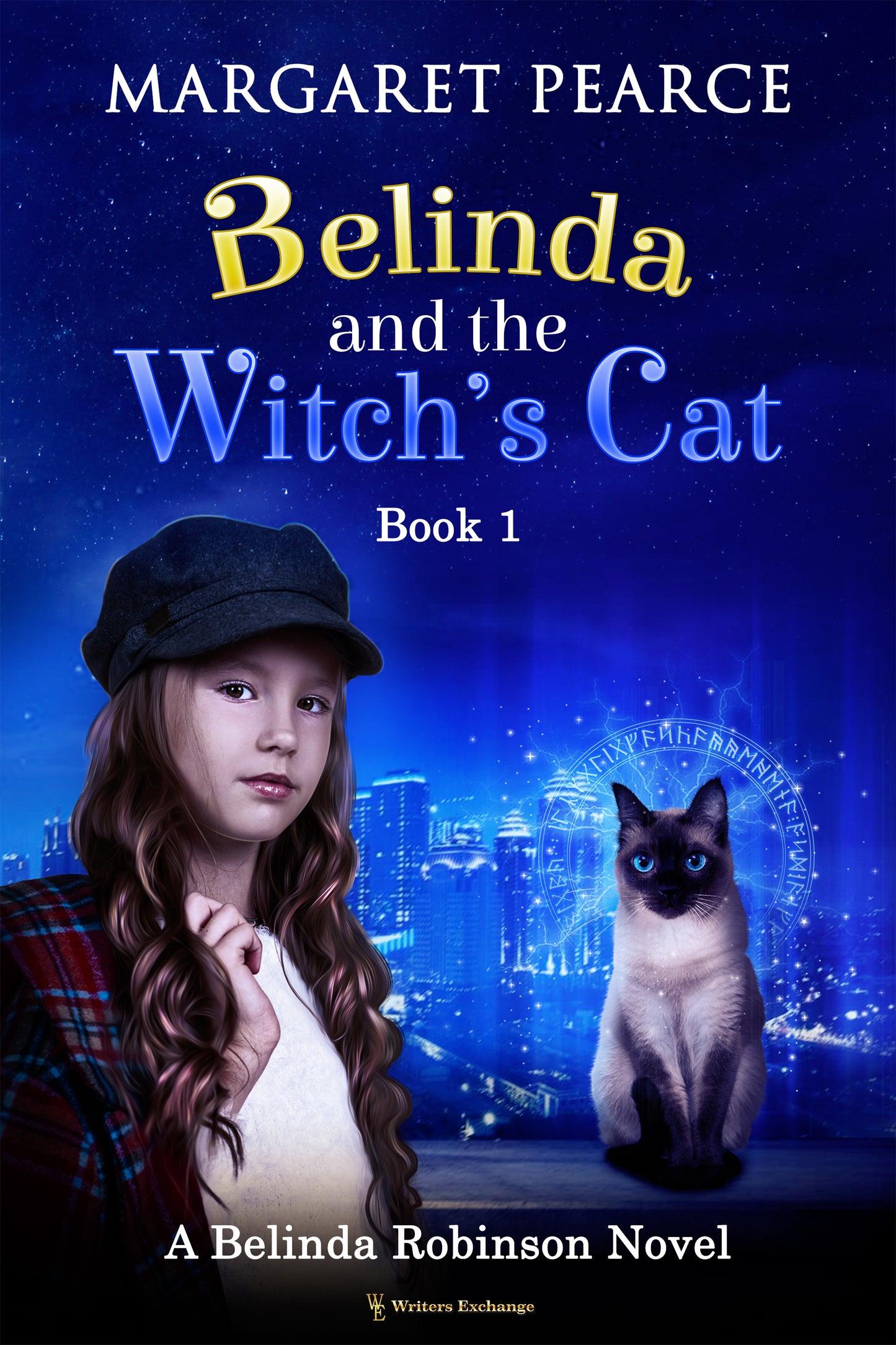 A Belinda Robinson Novel Series, Book 1: Belinda and the Witch's Cat by Margaret Pearce