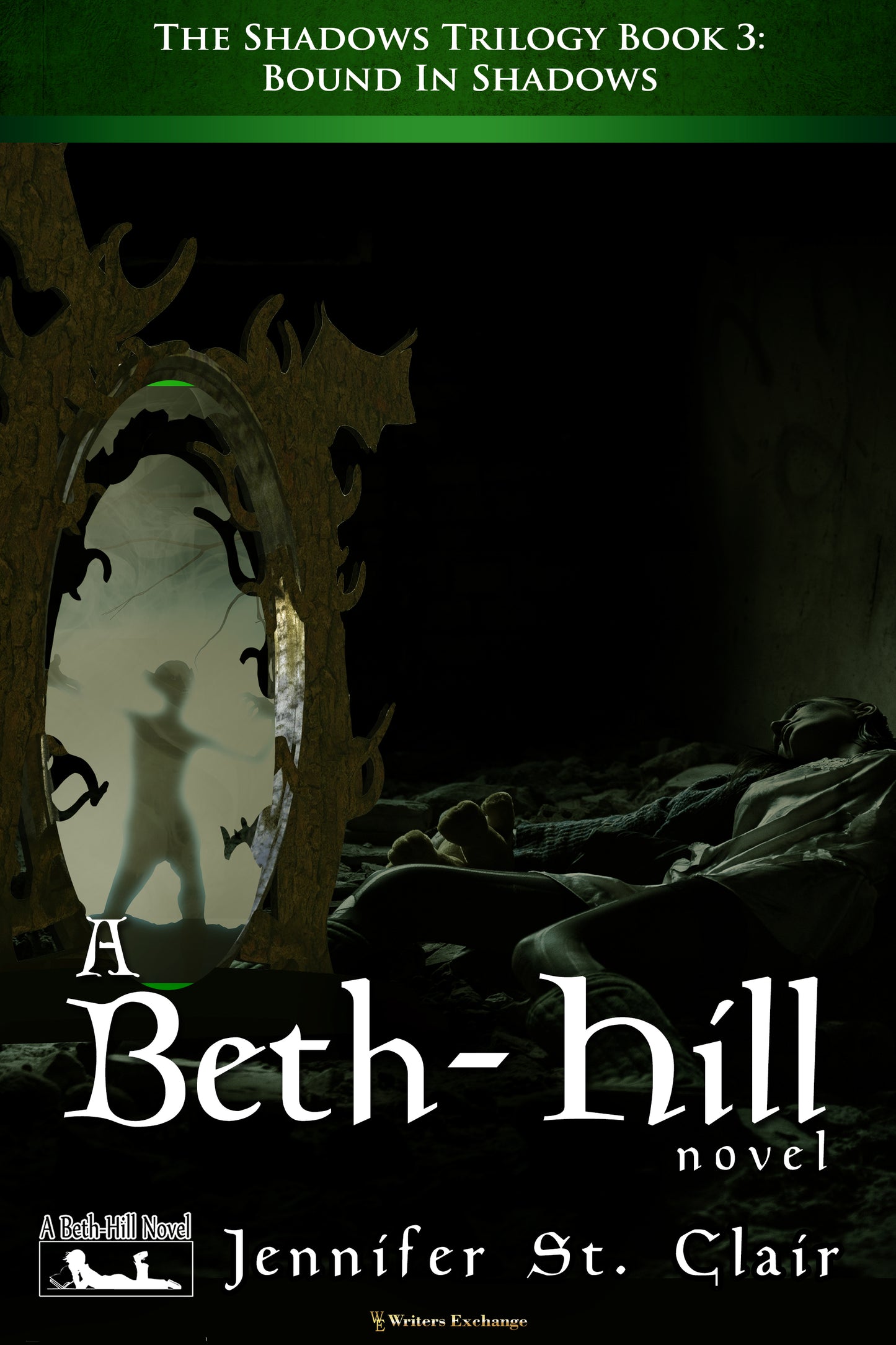 A Beth-Hill Novel: The Shadows Trilogy, Book 3: Bound in Shadows by Jennifer St. Clair