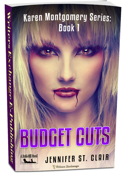 A Beth-Hill Novel: Karen Montgomery Series, Book 1: Budget Cuts by Jennifer St. Clair