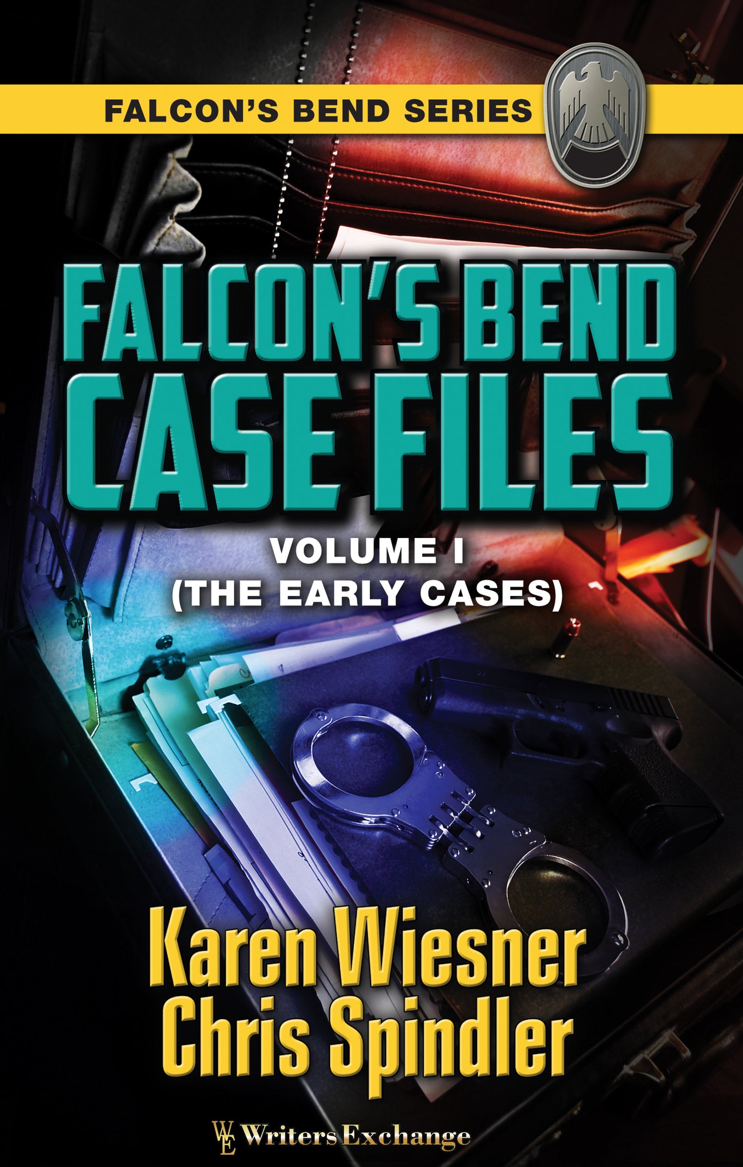 Falcon's Bend Case Files, Volume I (The Early Cases) by Karen Wiesner and Chris Spindler