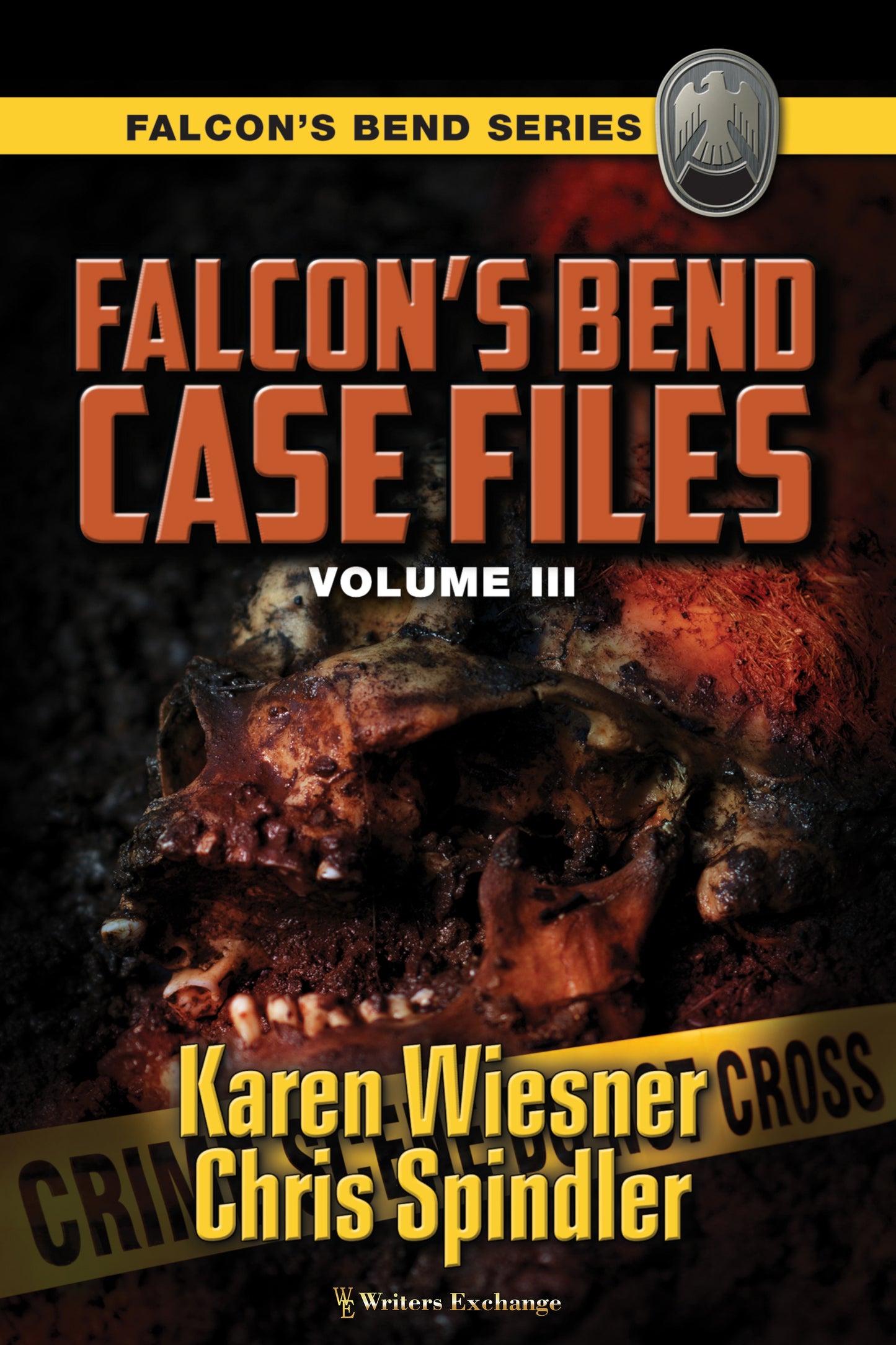 Falcon's Bend Series Collection (9 Books in 1 Volume) by Karen Wiesner and Chris Spindler