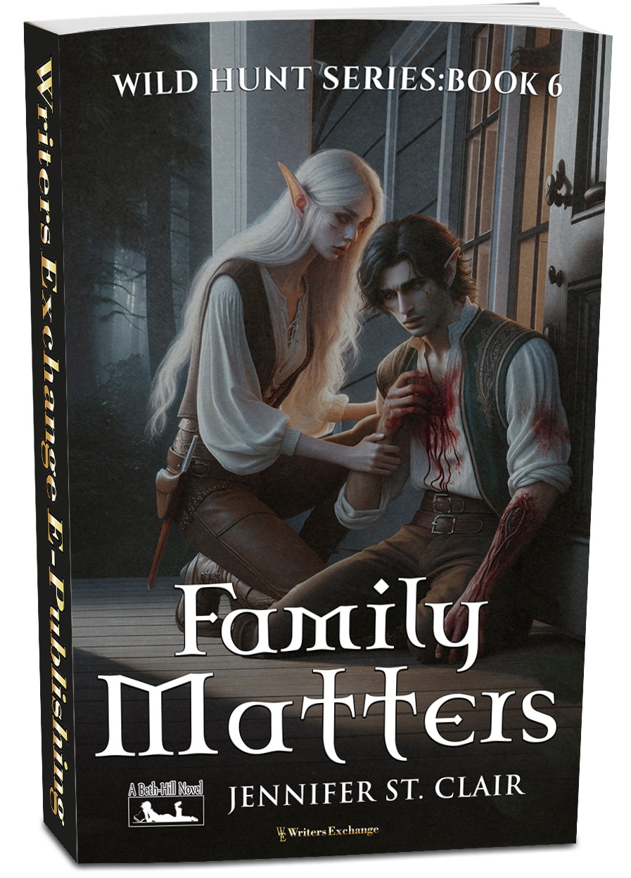 A Beth-Hill Novel: Wild Hunt Series, Book 6: Family Matters by Jennifer St. Clair