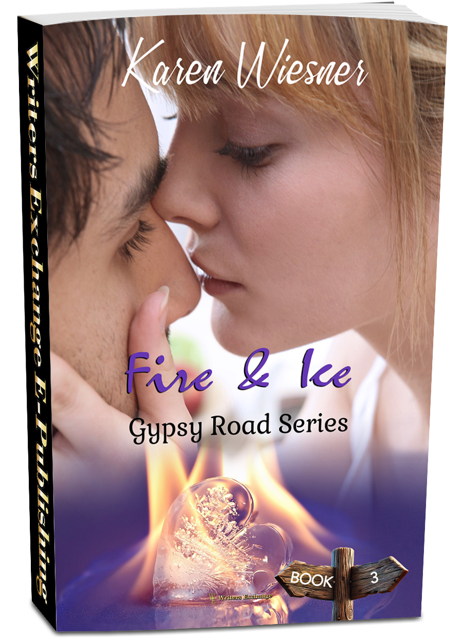 Gypsy Road Series, Book 3: Fire & Ice by Karen Wiesner