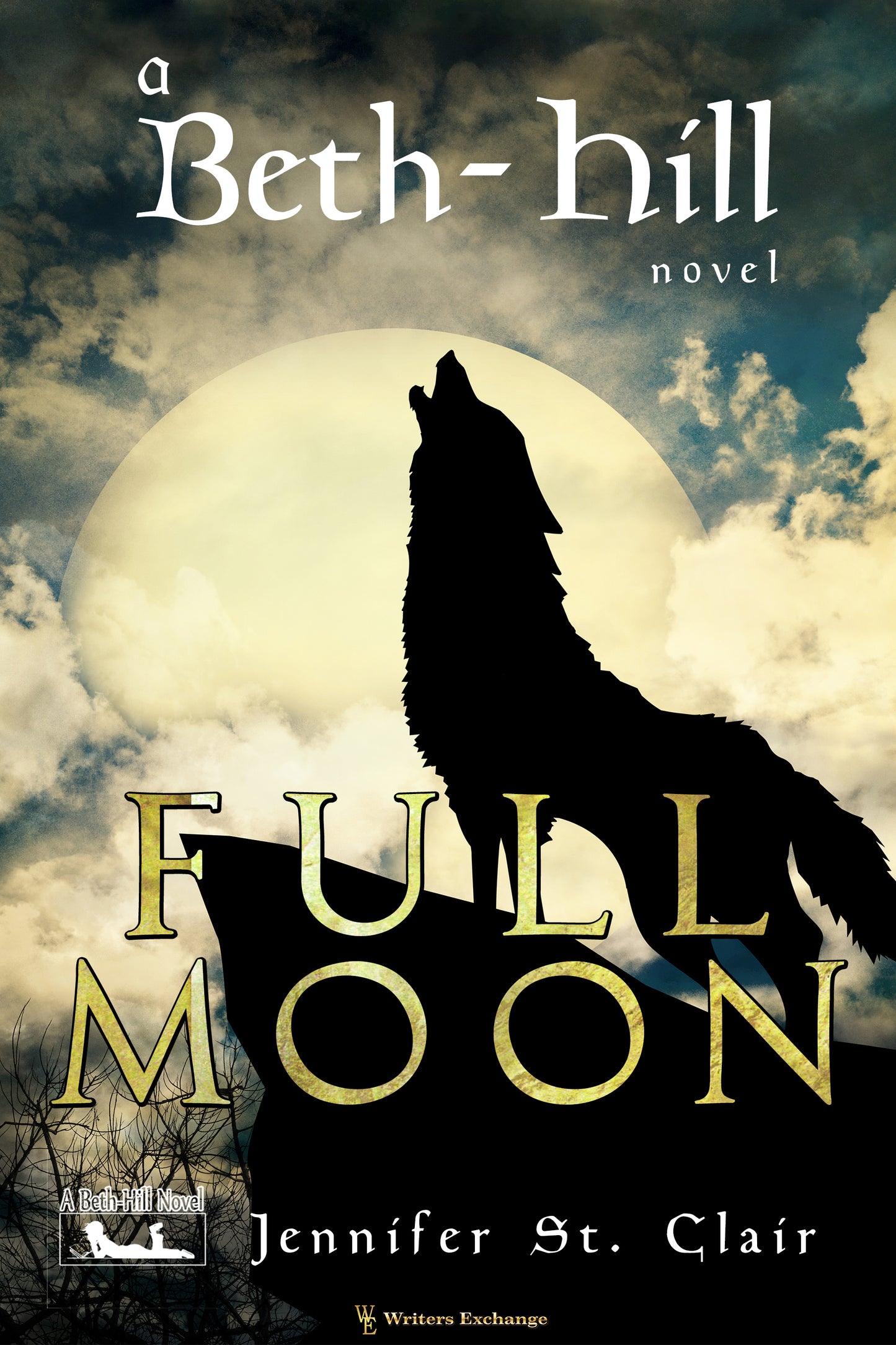 A Beth-Hill Novel: Full Moon by Jennifer St. Clair