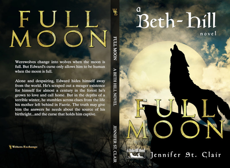 A Beth-Hill Novel: Full Moon by Jennifer St. Clair