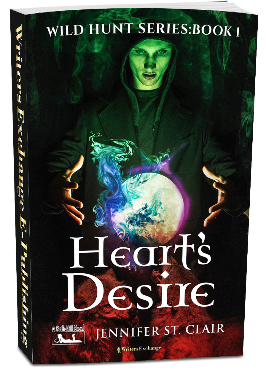 A Beth-Hill Novel: Wild Hunt Series, Book 1: Heart's Desire by Jennifer St. Clair