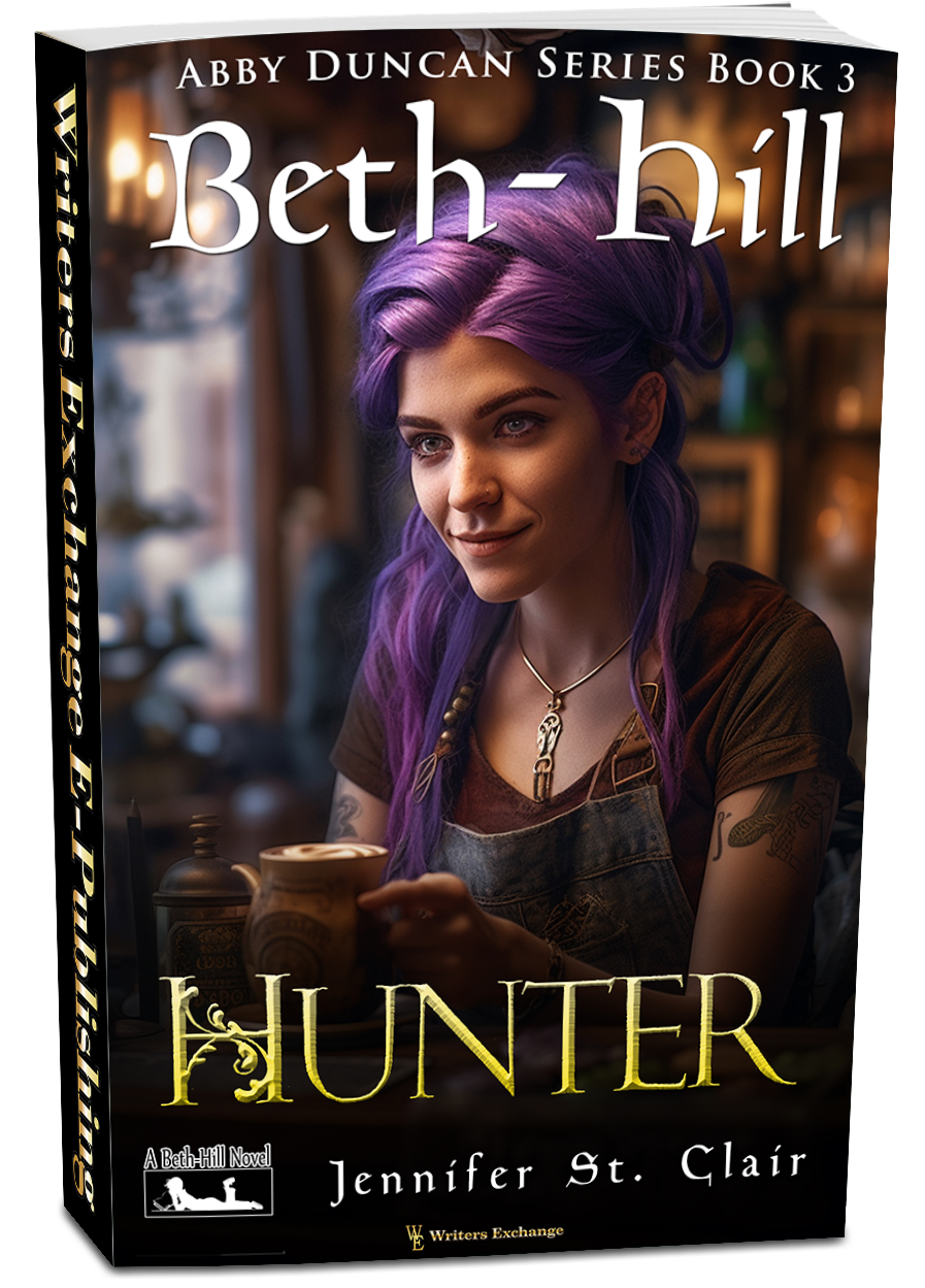 A Beth-Hill Novel: Abby Duncan Series, Book 3: Hunter by Jennifer St. Clair