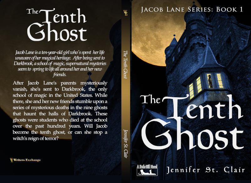 A Beth-Hill Novel: Jacob Lane Series Book 1: The Tenth Ghost by Jennifer St. Clair