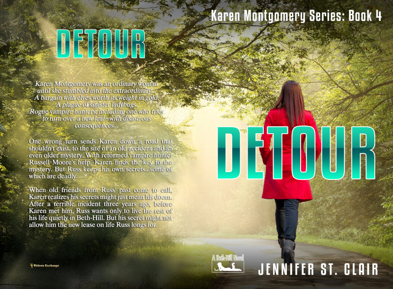 A Beth-Hill Novel: Karen Montgomery Series, Novella 4: Detour by Jennifer St. Clair