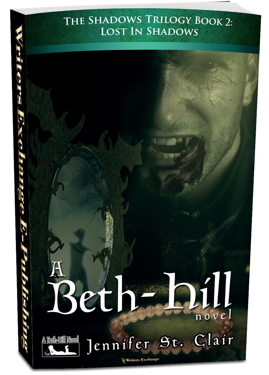 A Beth-Hill Novel: The Shadows Trilogy, Book 2: Lost In Shadows by Jennifer St. Clair