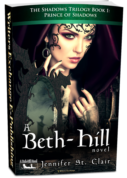 A Beth-Hill Novel: The Shadows Trilogy, Book 1: Prince of Shadows by Jennifer St. Clair