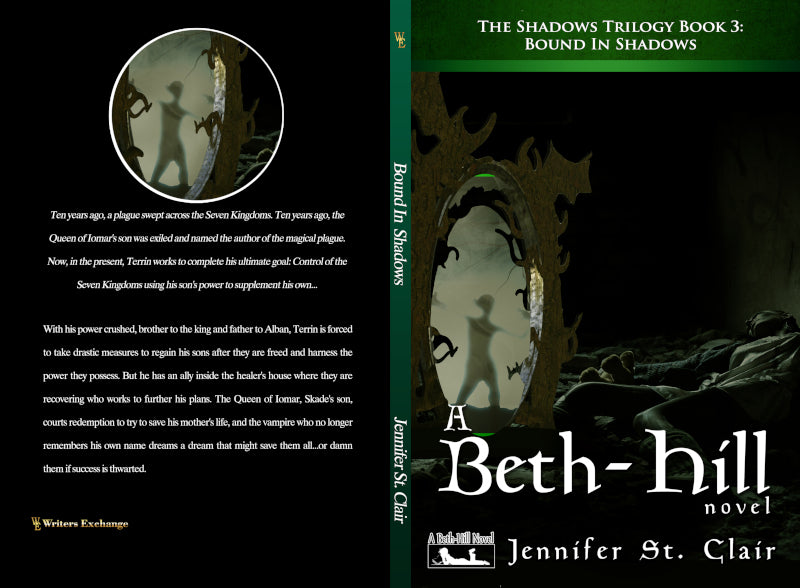 A Beth-Hill Novel: The Shadows Trilogy, Book 3: Bound in Shadows by Jennifer St. Clair