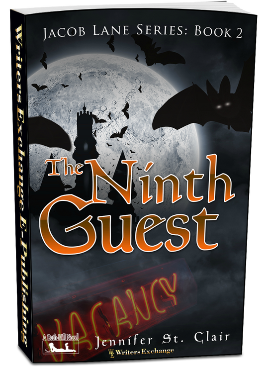 A Beth-Hill Novel: Jacob Lane Series Book 2: The Ninth Guest by Jennifer St. Clair