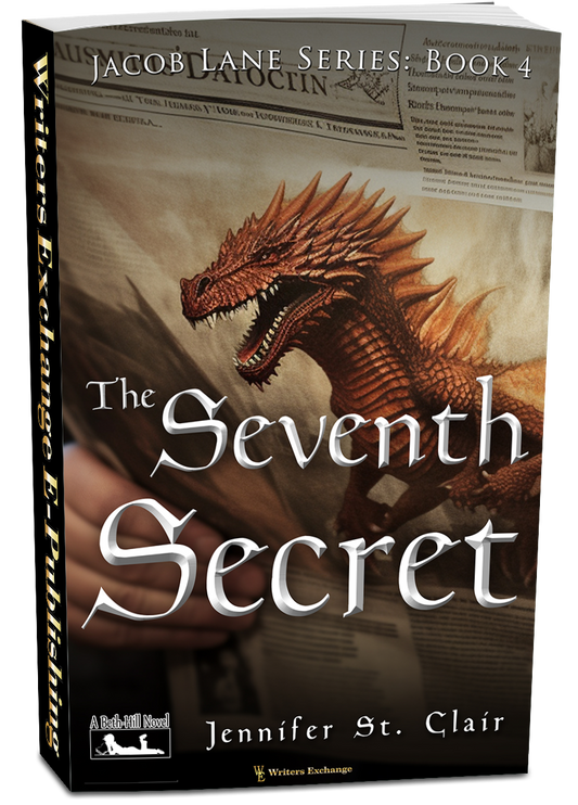 A Beth-Hill Novel: Jacob Lane Series Book 4: The Seventh Secret by Jennifer St. Clair