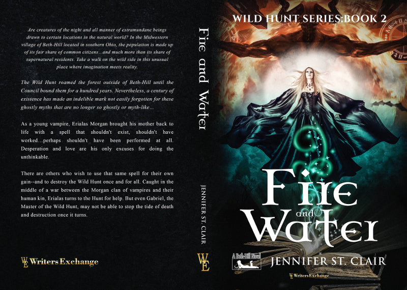 A Beth-Hill Novel: Wild Hunt Series, Book 2: Fire and Water by Jennifer St. Clair