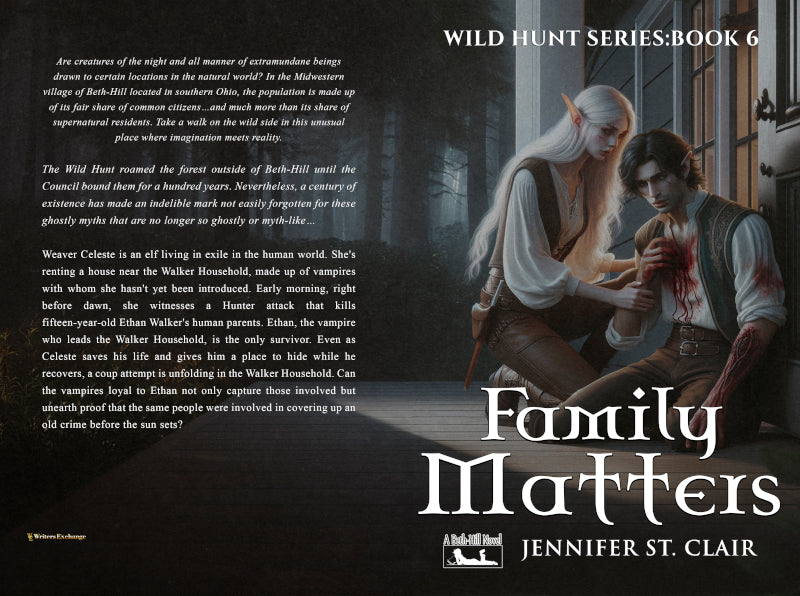 A Beth-Hill Novel: Wild Hunt Series, Book 6: Family Matters by Jennifer St. Clair